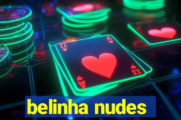 belinha nudes